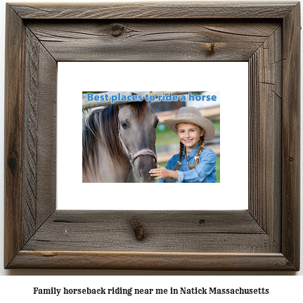 family horseback riding near me in Natick, Massachusetts